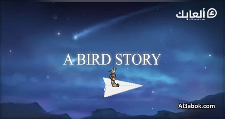متطلبات تشغيل لعبة A BIRD STORY على الكمبيوتر