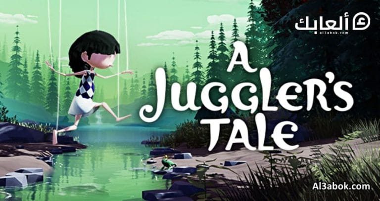 متطلبات تشغيل لعبة A Juggler's Tale على الكمبيوتر