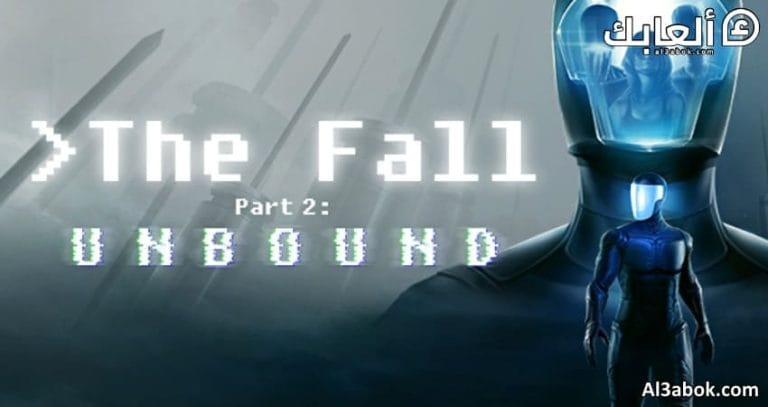 متطلبات تشغيل The Fall Part 2 Unbound على الكمبيوتر