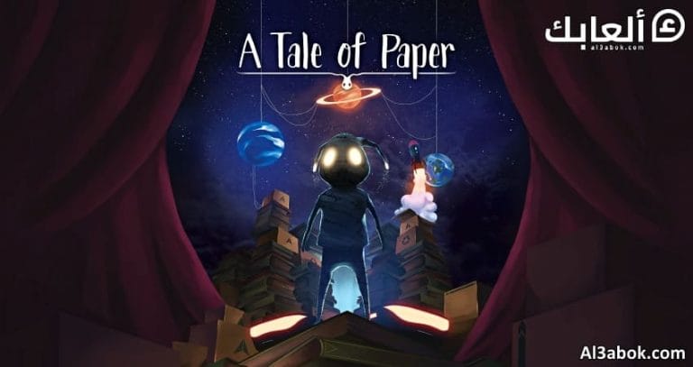 متطلبات تشغيل لعبة A Tale of Paper على الكمبيوتر
