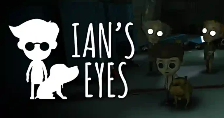 متطلبات تشغيل لعبة Ian's Eyes على الكمبيوتر