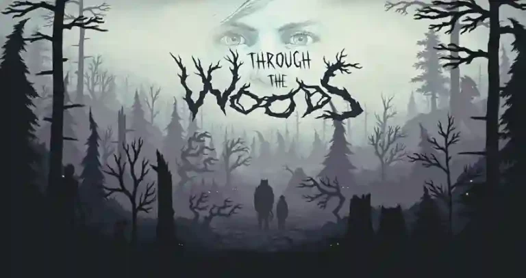 متطلبات تشغيل لعبة Through the Woods على الكمبيوتر