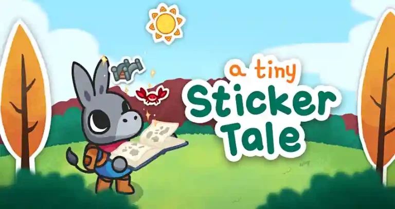 إطلاق لعبة A Tiny Sticker Tale على نينتندو سويتش والحاسب الشخصي  