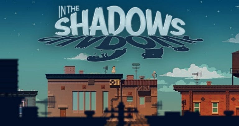 متطلبات تشغيل لعبة In The Shadows على الكمبيوتر